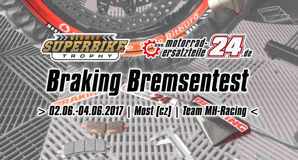 German Superbike Trophy in Most(CZ) mit einem Braking Bremsen Test